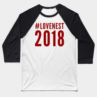 #LoveNest for the #NewYear Baseball T-Shirt